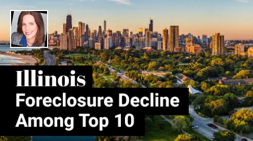 Illinois Foreclosure Decline Among Top 10