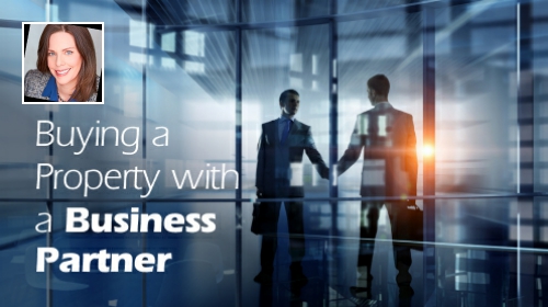 How to Buy Property With a Business Partner